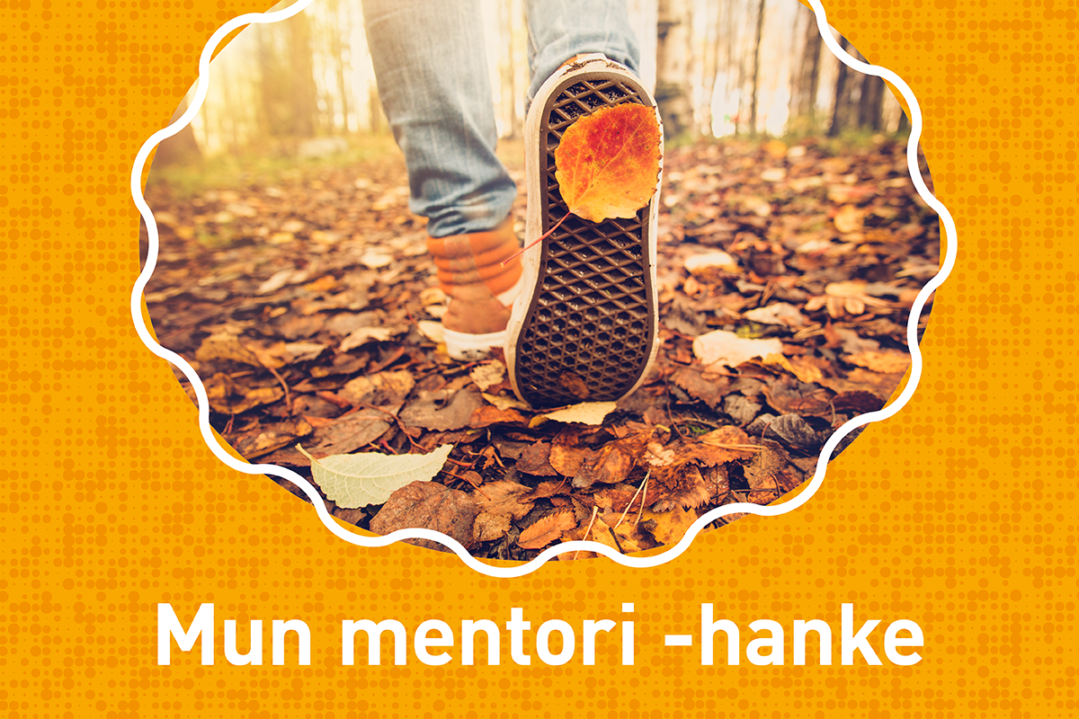 Valtion koulukodit - Mun mentori -hanke